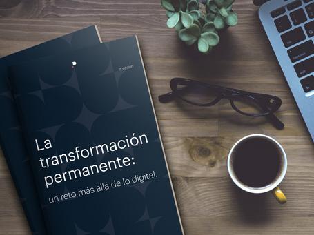 Ebook - La transformación permanente: un reto más allá de lo digital