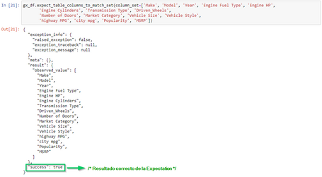 JSON denominado ExpectationSuiteValidationResult. JSON que nos devulve, denominado ExpectationSuiteValidationResult.