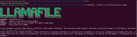 simonrodriguez@simonrodriguez:~/.Imstudio/models/hugging-quants/Llama-3.2-1B-Instruct-Q4_K_M-GGUF$ Is llama-3.2-1b-instruct-q4_k_m.gguf simonrodriguez@simonrodriguez:~/.Imstudio/models/hugging-quants/Llama-3.2-1B-Instruct-Q4_K_M-GGUF$ llamafile -m llama-3.2-1b-instruct-q4_k_m.gguf LLAMAFILE software: llamafile 0.9.3 model: llama-3.2-1b-instruct-q4_k_m.gguf compute: 11th Gen Intel Core i7-1185G7 @ 3.00GHz (tigerlake) server: http://127.0.0.1:8080/ A chat between a curious human and an artificial intelligence assistant. The assistant gives helpful, detailed, and polite answers to the human's questions. >>> hola, ¿Que puedes decirme de Madrid? ¡Hola! Madrid es una ciudad vibrante y llena de historia en España. Ubicada en la península de la Mancha, es una de las ciudades más visitadas del país. La ciudad tiene una rica cultura y arquitectura, con más de 2.000 edificios históricos, incluyendo la Almudena, la Catedral de San Miguel y la Mezquita de la Almudena.