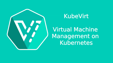 Logo de KubeVirt con slogan.