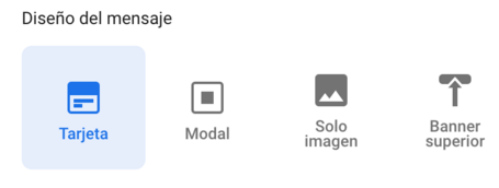 Opciones del mensaje Opciones que permite: tarjeta, modal, imagen y baner.