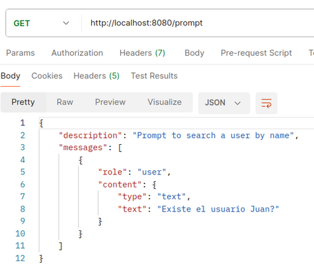 Prompt "role": "user", "content": { "type": "text", "text": "Does user Juan exist?" }