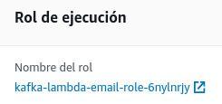 Rol asignado a la función Lambda. Cuando se crea una función Lambda se le asigna un rol.